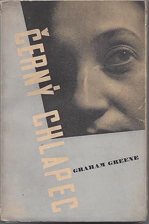 Cerny chlapec. / ?ern� chlapec. [Brighton Rock.]: Greene, Graham