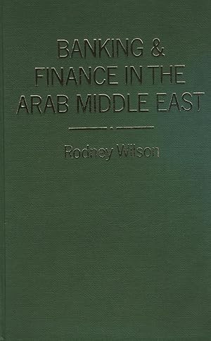 Banking and Finance in the Arab Middle East