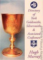 Directory of York Goldsmiths, Silversmiths & Associated Craftsmen - Murray (Hugh)