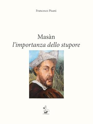 Masàn, l'importanza dello stupore