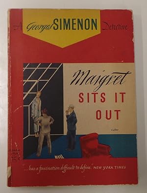 Maigret Sits It Out