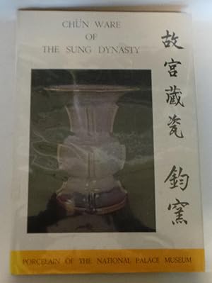 CHÜN WARE OF THE SUNG DYNASTY