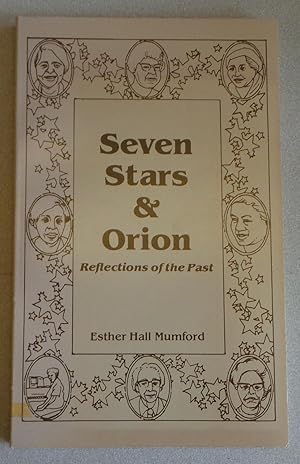 Seven Stars and Orion: Reflections of the Past