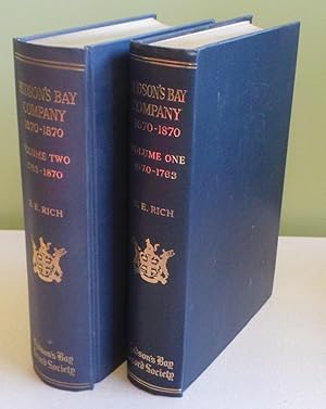 Hudson's Bay Company 1670-1870 (2 volumes)