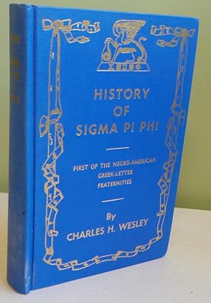 History of Sigma Pi Phi, First of the Negro-American Greek-Letter Fraternities
