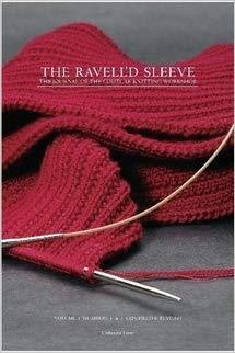 The Ravell'd Sleeve: The Journal of the Couture Knitting Workshop