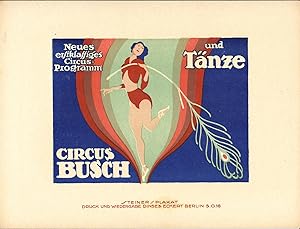 Cirkus Busch. Original-Werbe-Plakat-Entwurf (1919). 5-farbige Original-Lithografie. Format: 13,7 ...