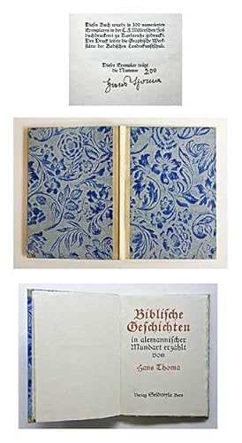 Biblische Geschichten in alemannischer Mundart erzählt von Hans Thoma. Bern, Seldwyla (1920); 16,...