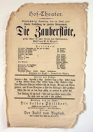 Die Zauberflöte. Aushang-Plakat der Aufführung vom 25. Juni 1826 im Hof-Theater Braunschweig. Ein...