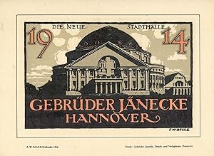 Die neue STADTHALLE HANNOVER (1914). 3-farbige Original-Lithografie. Format: 16,0 x 23,7 cm; Kart...