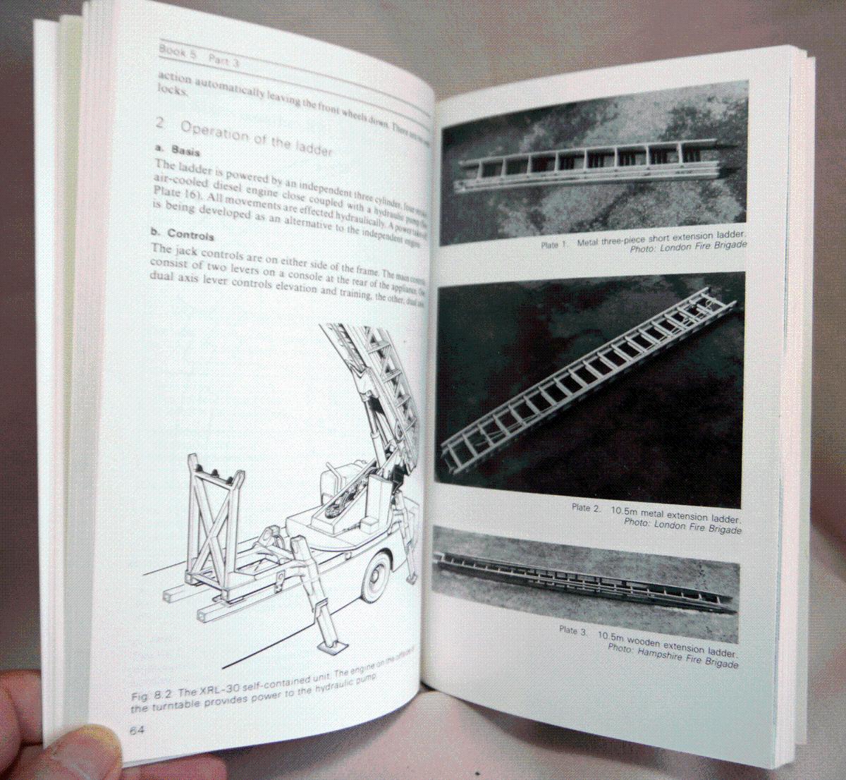 ... Manual of Firemanship: Ladders and Appliances Bk. 5: Survey of the Science of ...