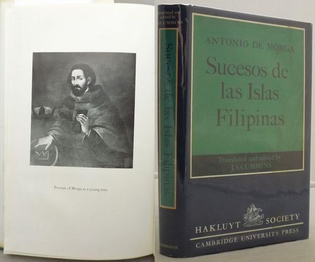 SUCESOS DE LAS ISLAS FILIPINAS. Translated & Edited by J.S. Cummins. - Morga, Antonio de.