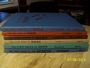 6 Vols. The First Book of Birds, Dogs, Horses, Magic, The Antarctic, Ships