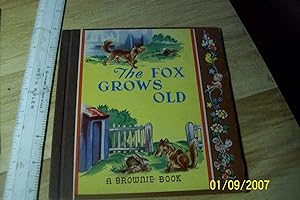 The Fox Grows Old