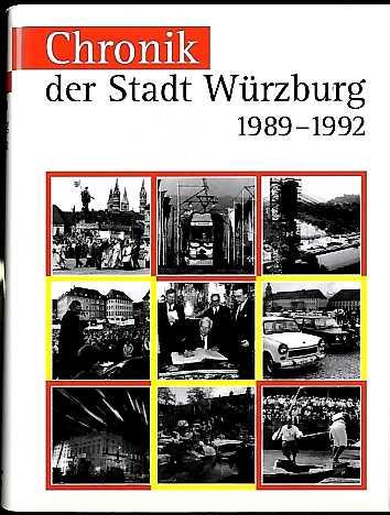 Chronik der Stadt Würzburg 1989-1992.