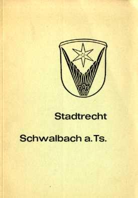 Stadtrecht Schwalbach a. Ts.