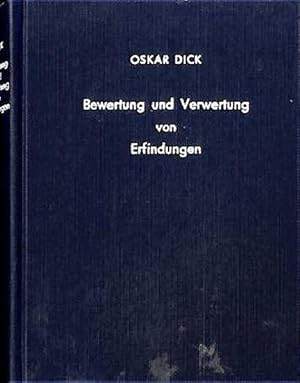 Bewertung und Verwertung von Erfindungen Leitfaden für Anmeldung und Auswertung mit Steuer- u. Be...