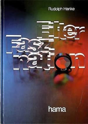 Filter-Faszination