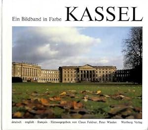 Kassel. Ein Bildband in Farbe