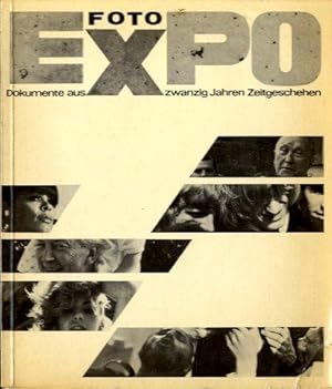 Foto Expo - Dokumente aus zwanzig Jahren Zeitgeschehen