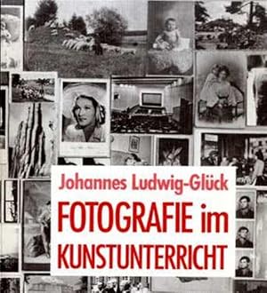 Fotografie im Kunstunterricht