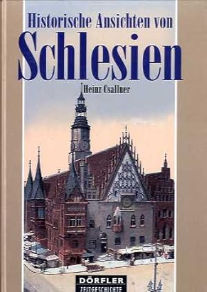 Historische Ansichten von Schlesien