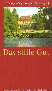 Das stille Gut