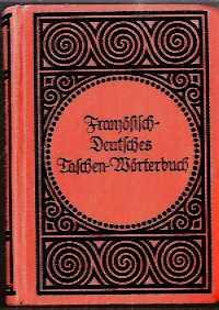Französisch - Deutsches Taschenwörterbuch