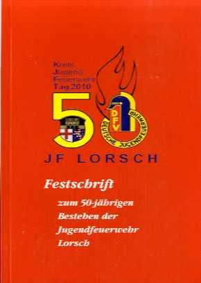 50 Jahre Feuerwehr Lorsch