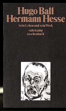 Hermann Hesse - Sein Leben und sein Werk - Taschenbuch