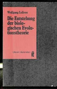 Die Entstehung der biologischen Evolutionstheorie - Taschenbuch