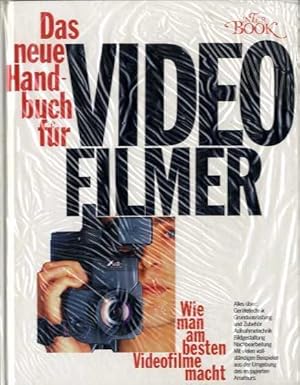 Videofilmer. Wie man am besten Videofilme macht