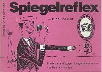 Spiegelreflex- klipp und klar