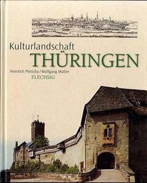 Kulturlandschaft Thüringen. Wolfgang Müller