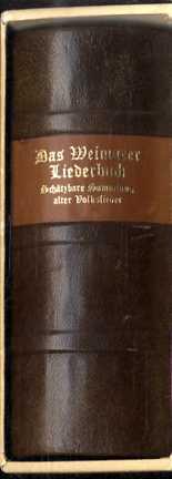 Das Weimarer Liederbuch : schätzbare Sammlung alter Volkslieder. Faksimilie