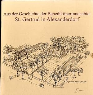 St. Gertrud in Alexanderdorf. Benediktinerinnenabtei.