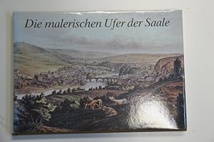 Die malerischen Ufer der Saale.