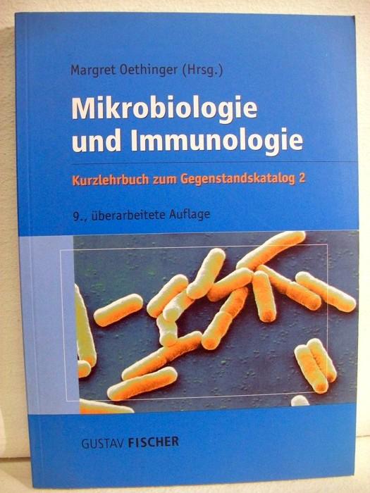 Mikrobiologie und Immunologie. Kurzlehrbuch zum Gegenstandskatalog 2