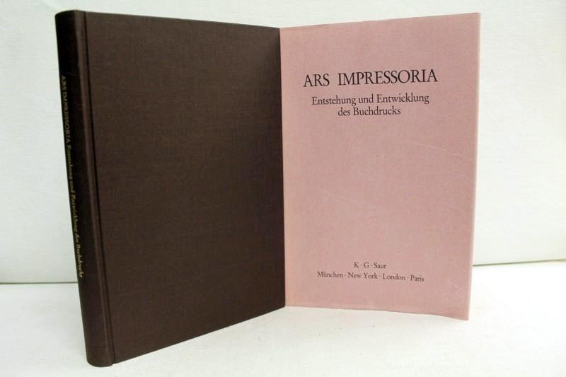 Ars impressoria: Entstehung und Entwicklung des Buchdrucks ; eine internationale Festgabe für Severin Corsten zum 65. Geburtstag