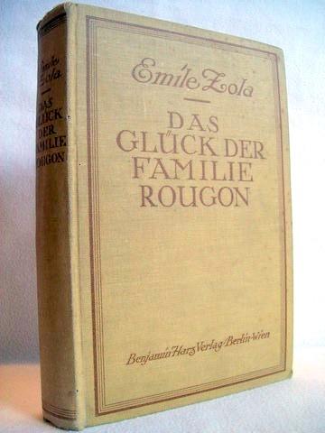 Das Glück der Familie Rougon