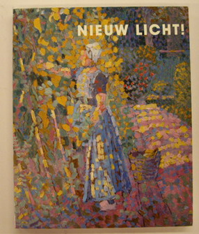 Nieuw licht! Jan Toorop en de Domburgsche tentoonstellingen 1911 - 1921. - TOOROP, JAN - FRANCISCA VAN VLOTEN.