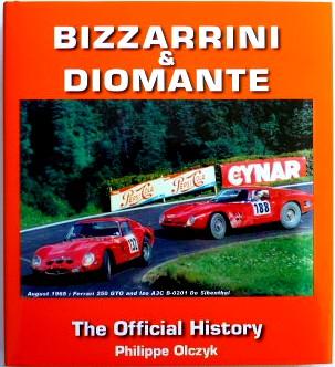 Bizzarrini & Diomante The Official History - Philippe Olczyk