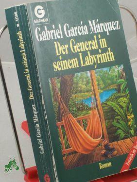 Der General in seinem Labyrinth : Roman