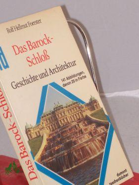 Das Barock-Schloss: Geschichte und Architektur (Du