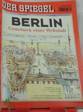 12/2007 Berlin Comeback einer Weltstadt
