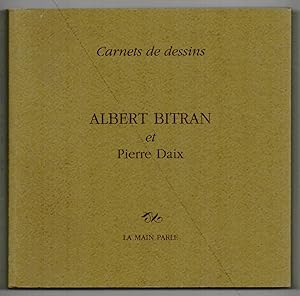 Albert BITRAN. Carnet de dessins.