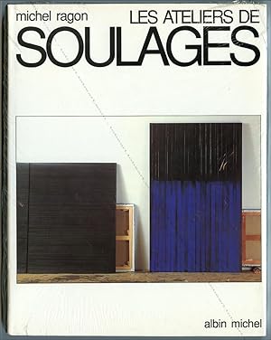 Les ateliers de SOULAGES.