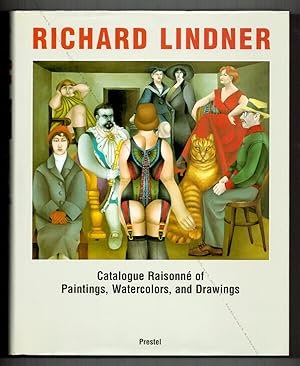 Richard LINDNER. Catalogue Raisonné of Paintings, Watreclors and Drawings.