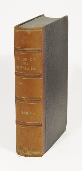 Zeitschrift für die österreichischen Gymnasien. Zwanzigster [20.] Jahrgang. 1869. - Seidl, J. G., Fr. Hochegger u. J. Vahlen (Red.).