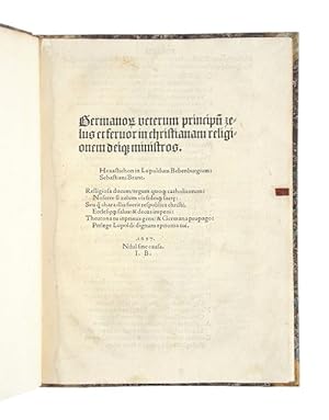 Germanorum veterum principum zelus et fervor in christianam religionem deique ministros. (Mit Bei...